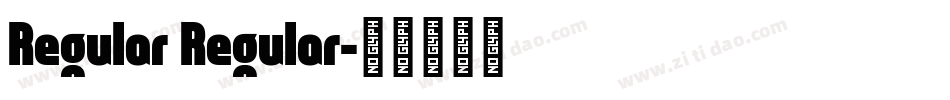 Regular Regular字体转换